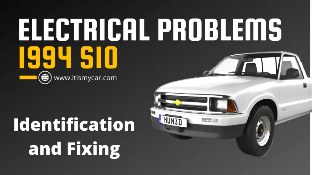 1994 S10 Electrical Problems
