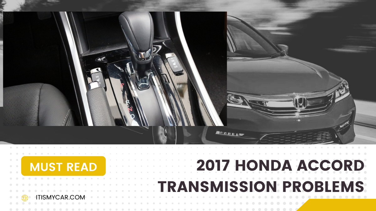2017 Honda Accord Transmission Problems