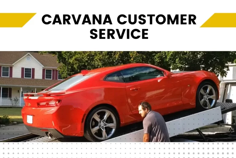 Carvana Customer Service