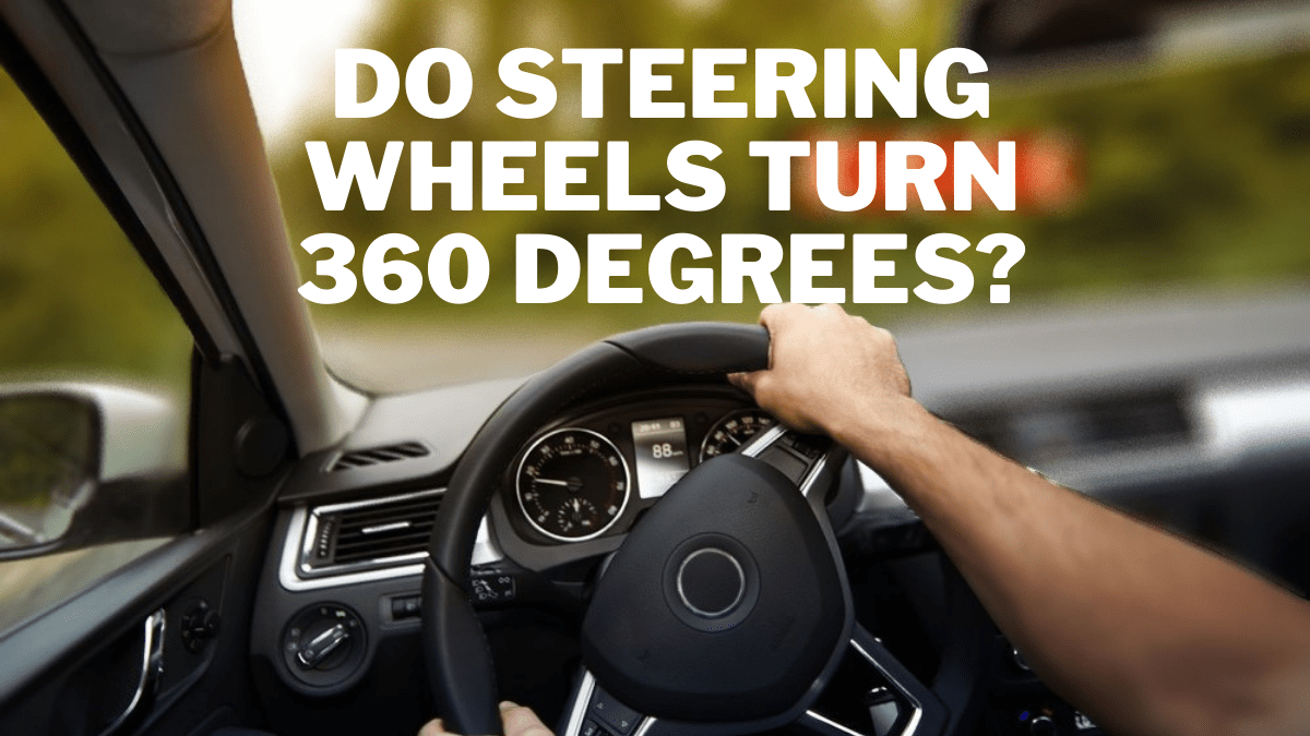 How Many Degrees Does a Steering Wheel Turn