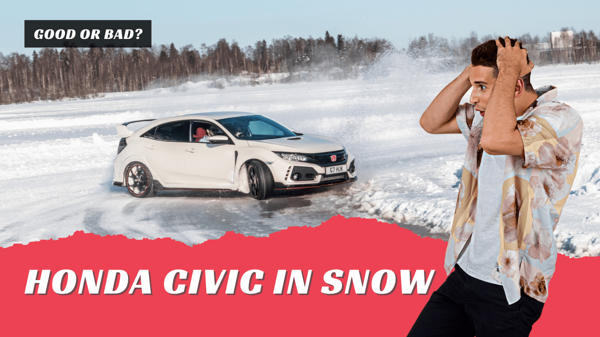 Honda Civics Good in Snow