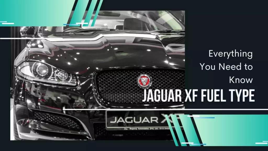 Jaguar XF Fuel Type