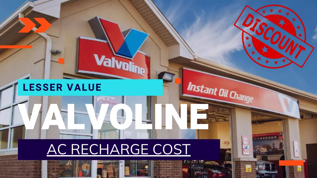 Valvoline AC Recharge Cost