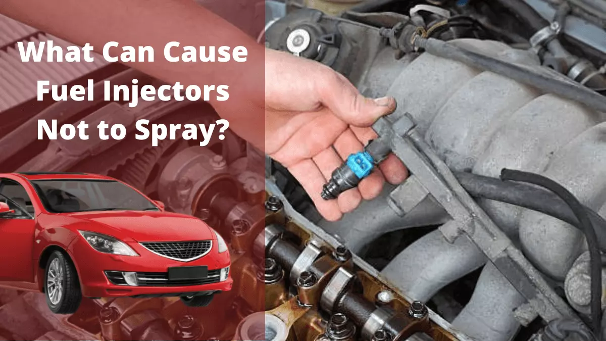 What Can Cause Fuel Injectors Not to Spray